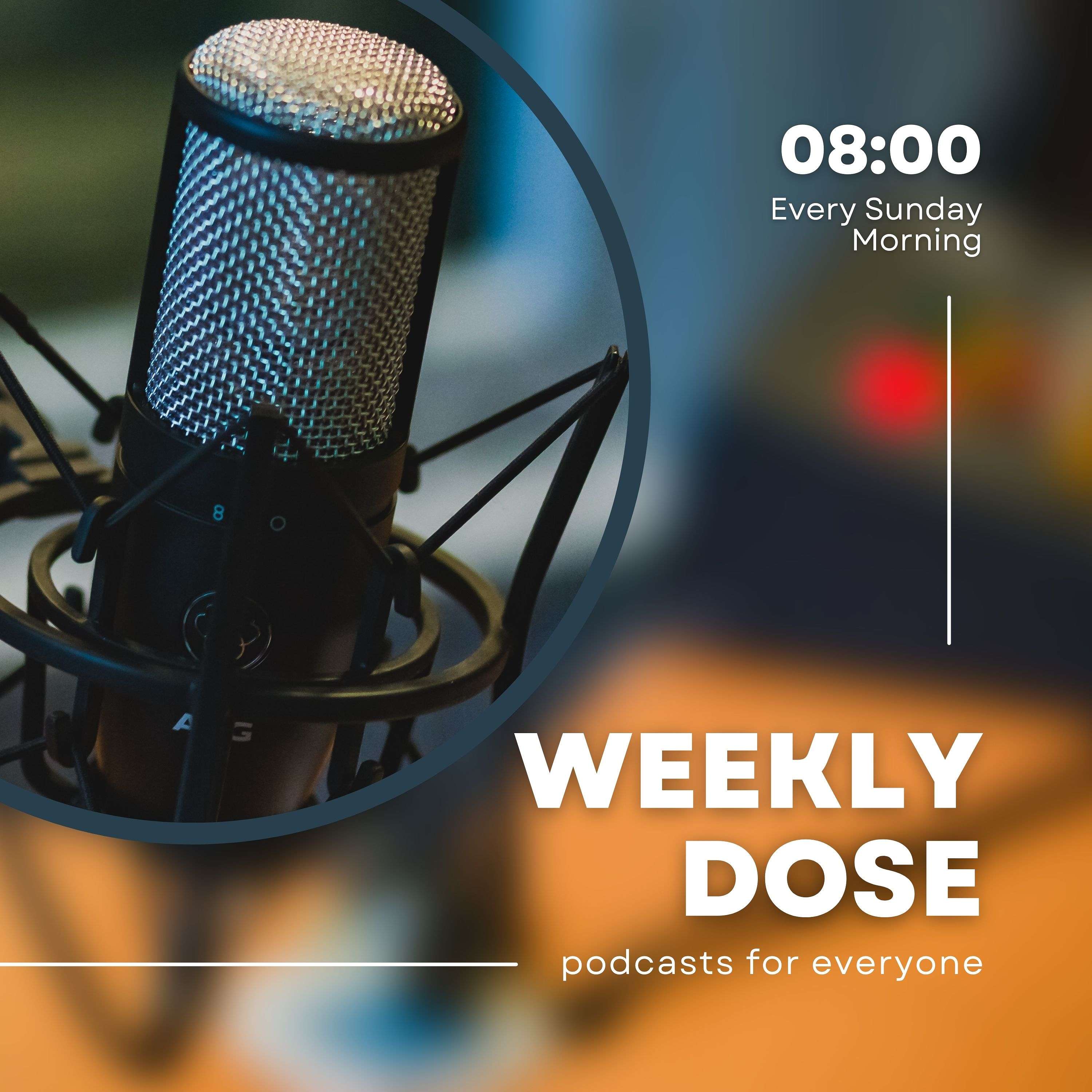 Weekly Dose