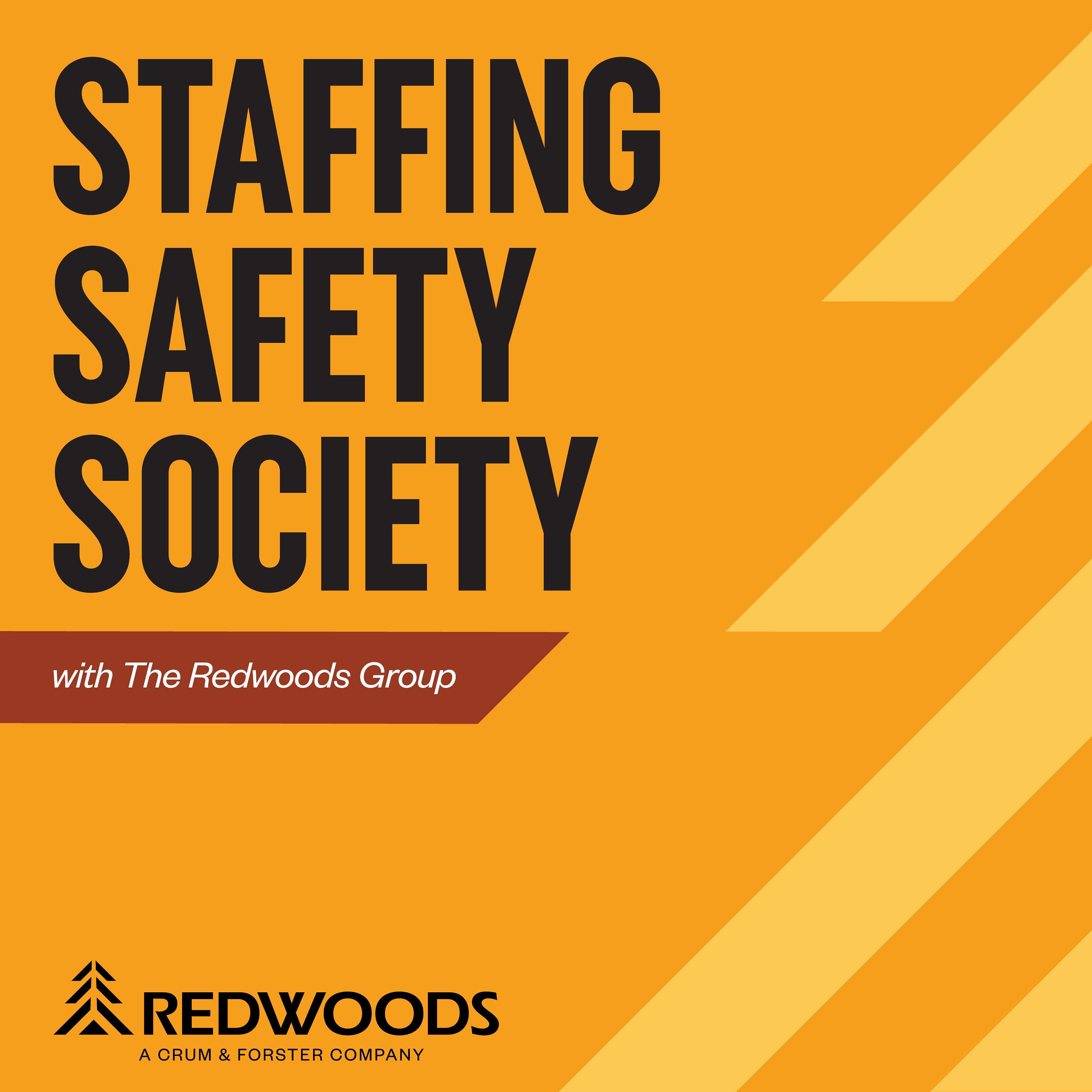 Staffing, Safety, Society 