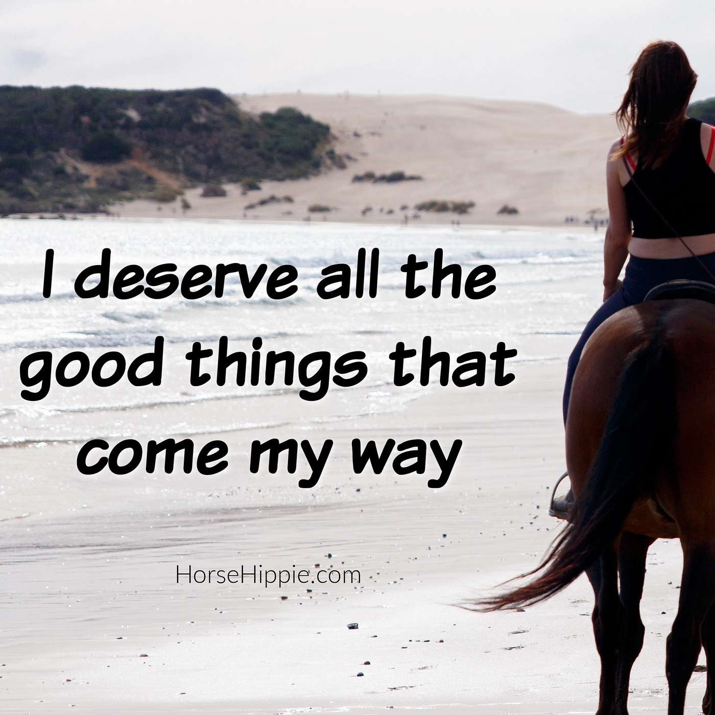 You Are Deserving