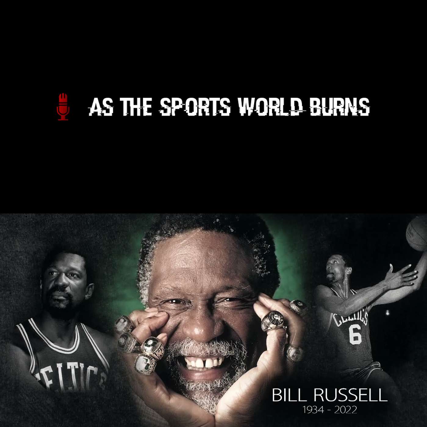 Bill Russell & The Importance of Preserving History