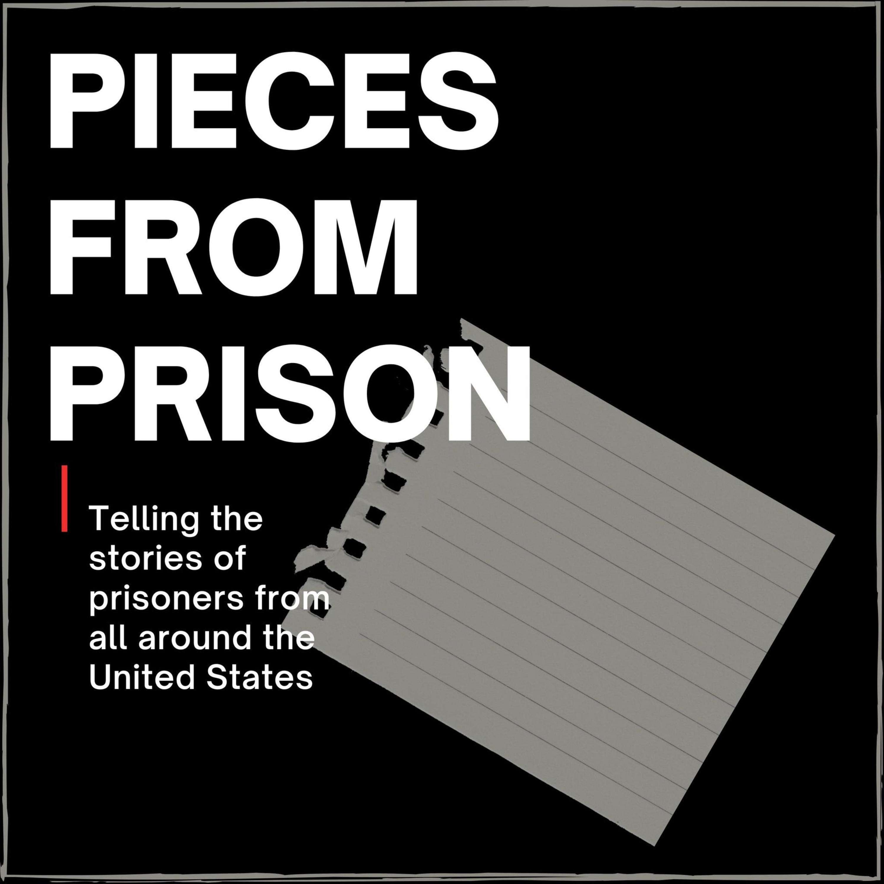 Pieces from Prison podcast artwork