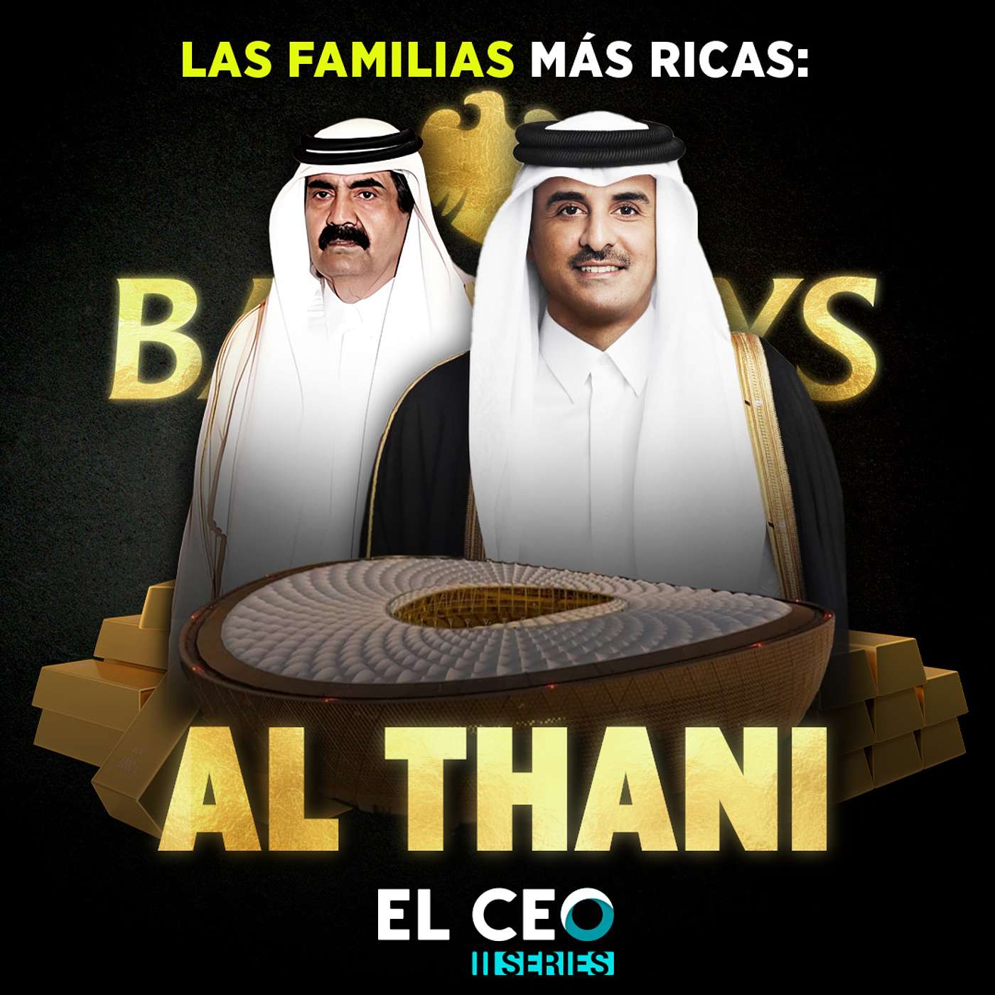 Las familias más ricas del mundo 2024: Al Thani episode artwork