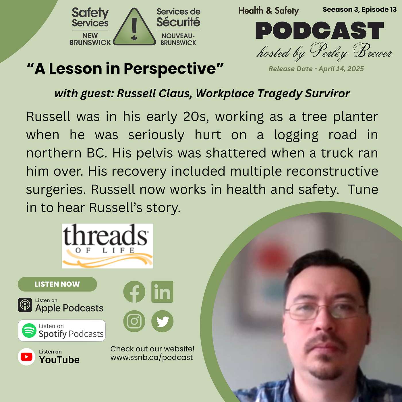 “A Lesson in Perspective” - Russell Claus - Workplace Tragedy Survivor - Threads of Life