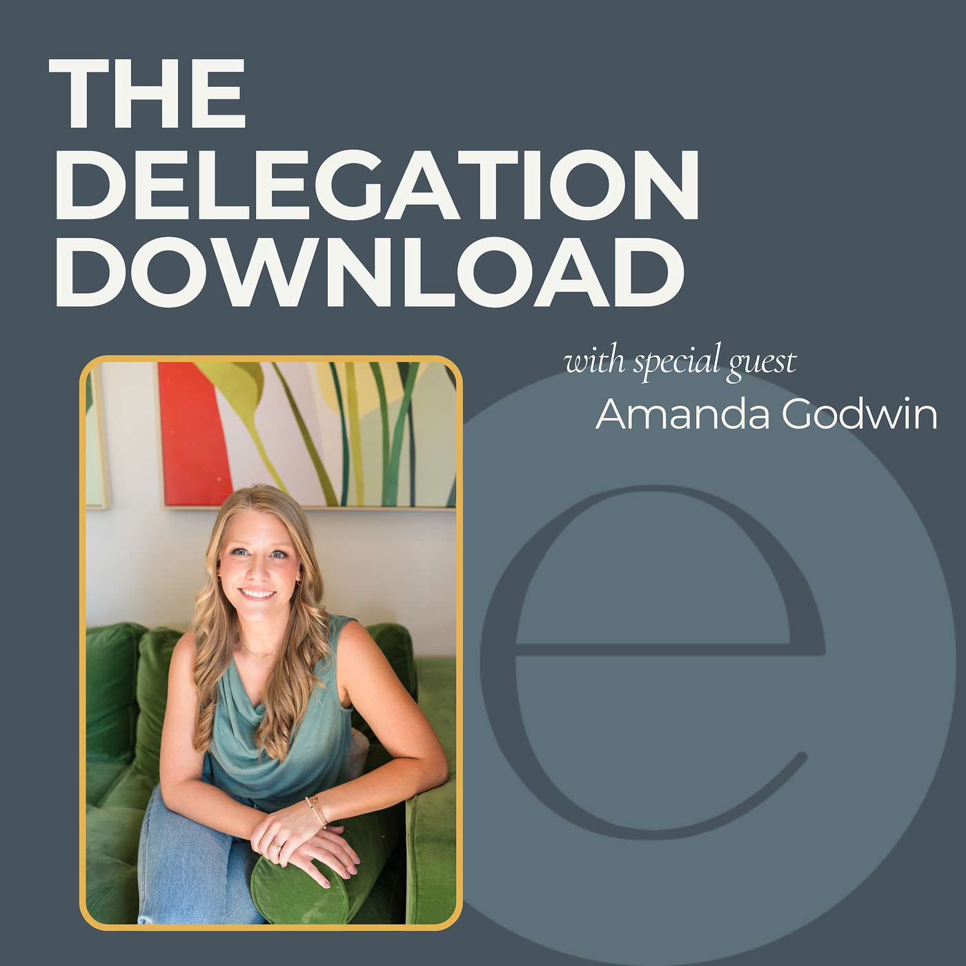 Intentional Planning for Business Growth with Amanda Godwin: Behind the Scenes at Elevate's Strategic Leadership Retreat episode artwork