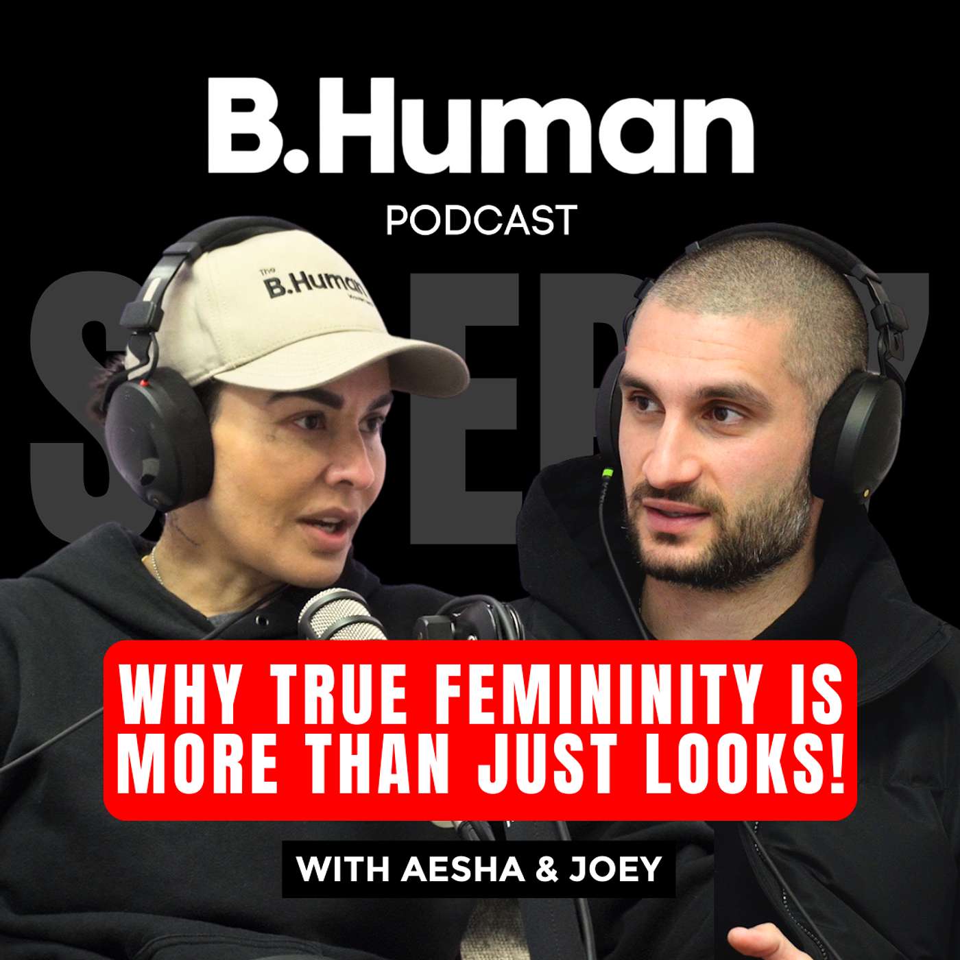 B.HUMAN PODCAST