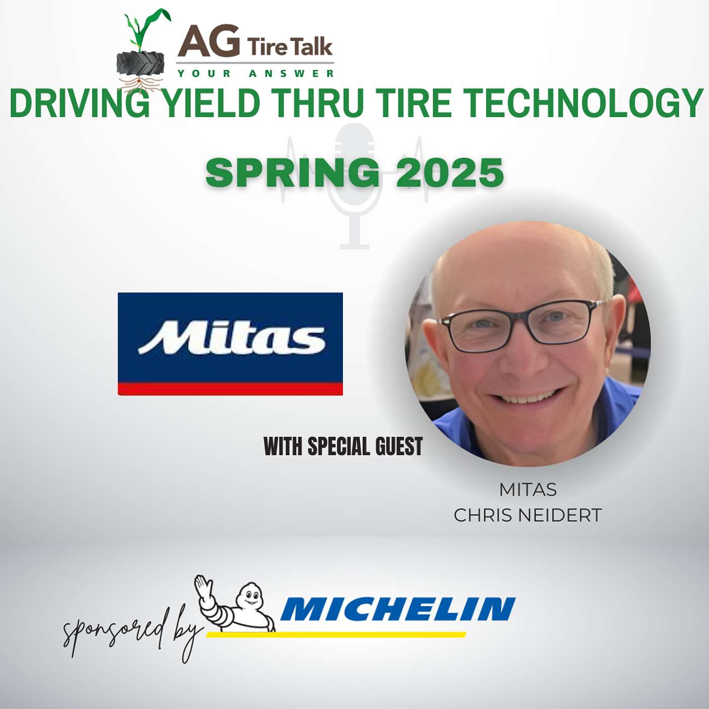 AG Tire Talk’s Driving Yield thru Tire Technology