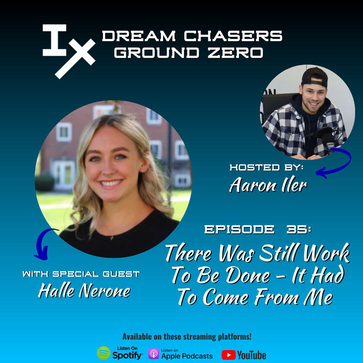 DCGZ 35: Halle Nerone - There Was Still Work To Be Done - It Had To Come From Me