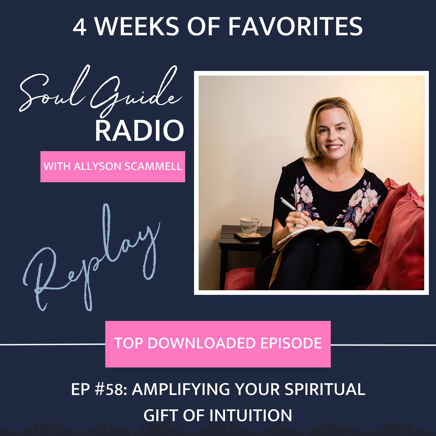 Soul Guide Radio with Allyson Scammell