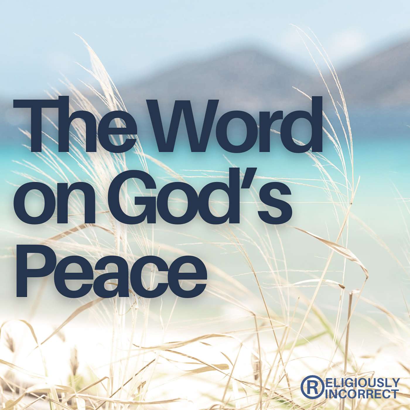 The Word on God's Peace