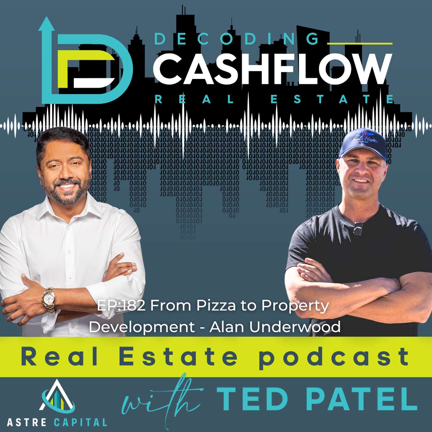 EP.182: From Pizza to Property  Development with Alan Underwood