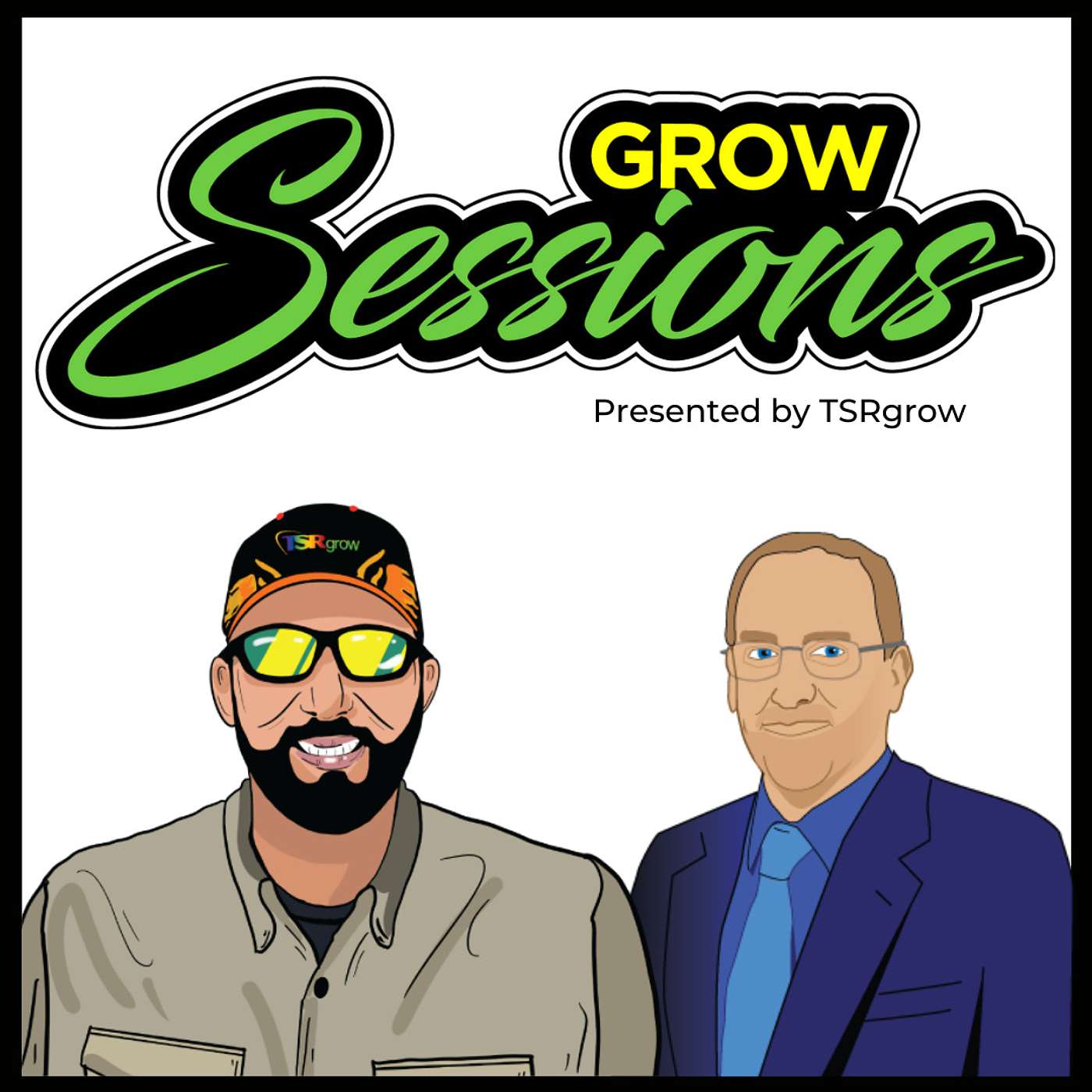 Grow Sessions