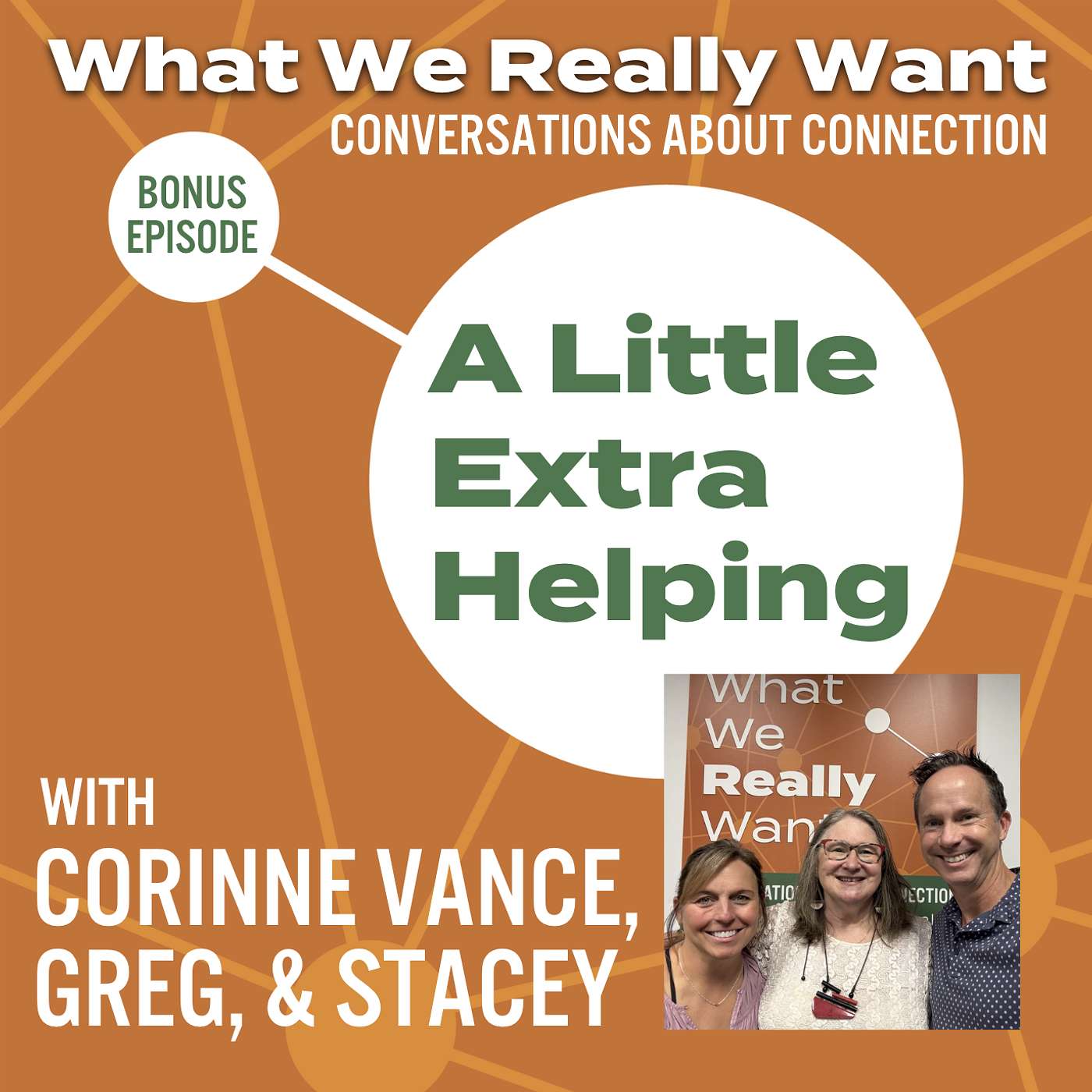 What We Really Want: Conversations About Connection