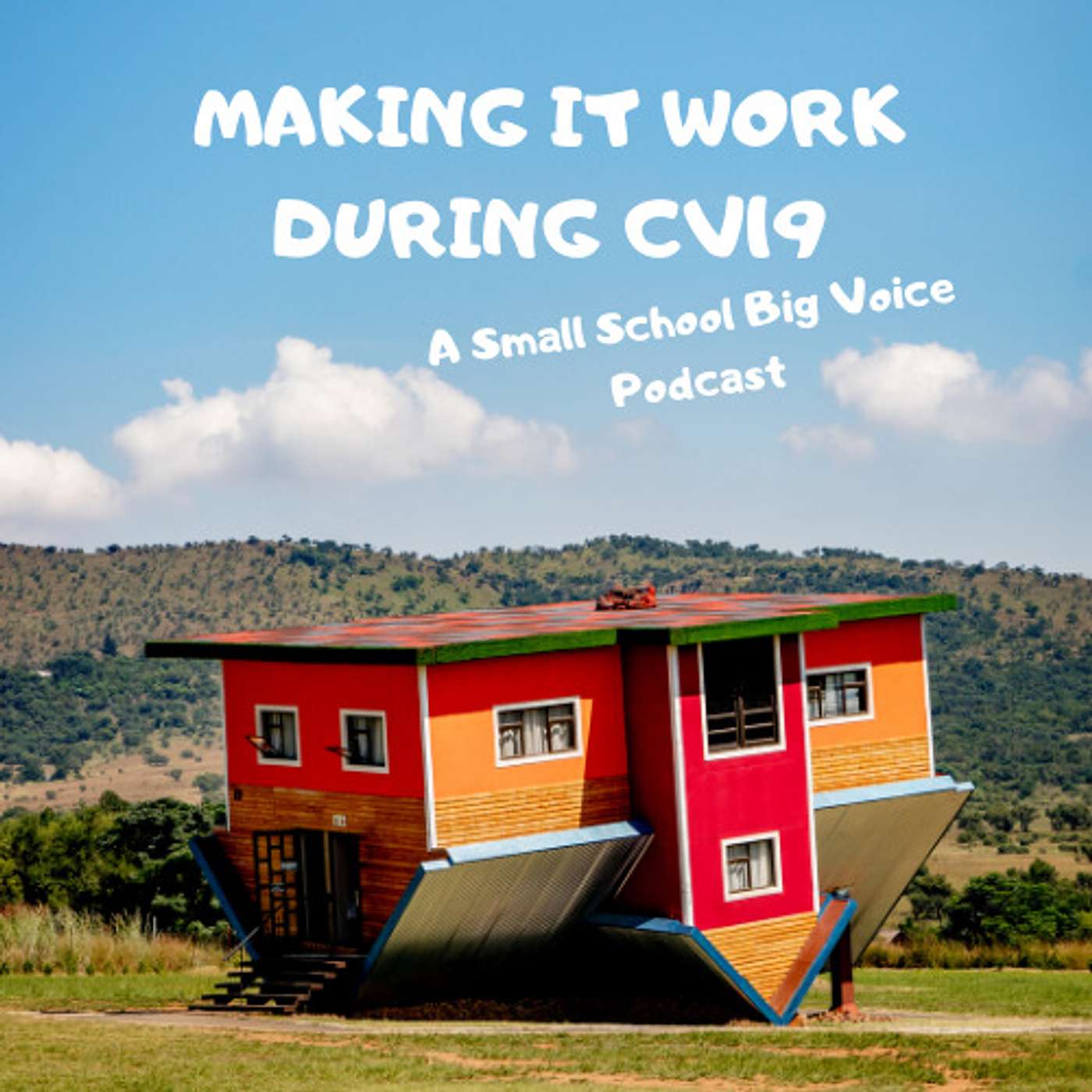 Making it work - During CV19