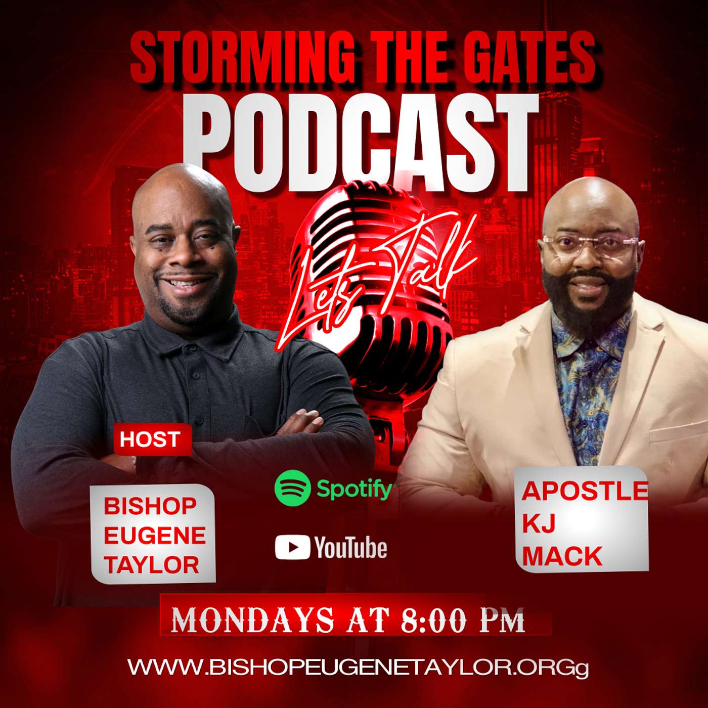 Storming The Gates Podcast Episode with Bishop Eugene Taylor