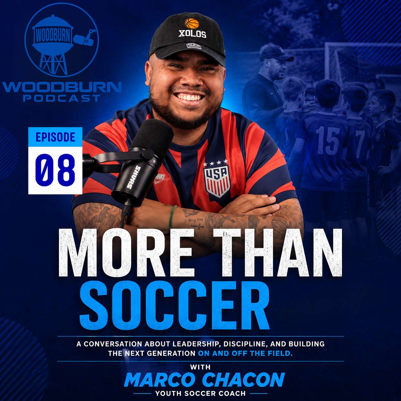 More Than Soccer: Coach Marco Chacon on Coaching, Academics & Building Better Men episode artwork