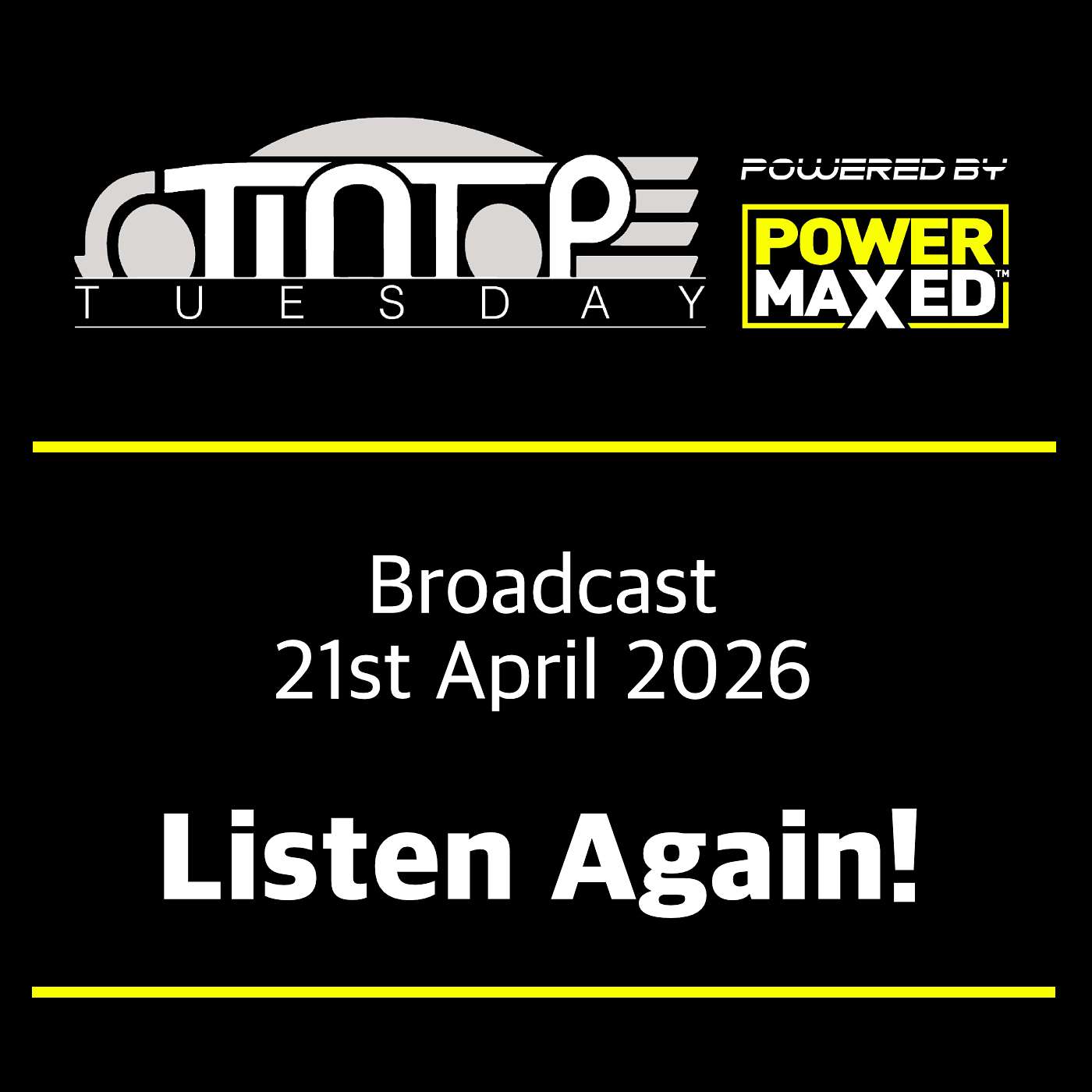 Listen Again! - Tin Top Tuesday - Season 19 EP01 - 21st April 2026 episode artwork