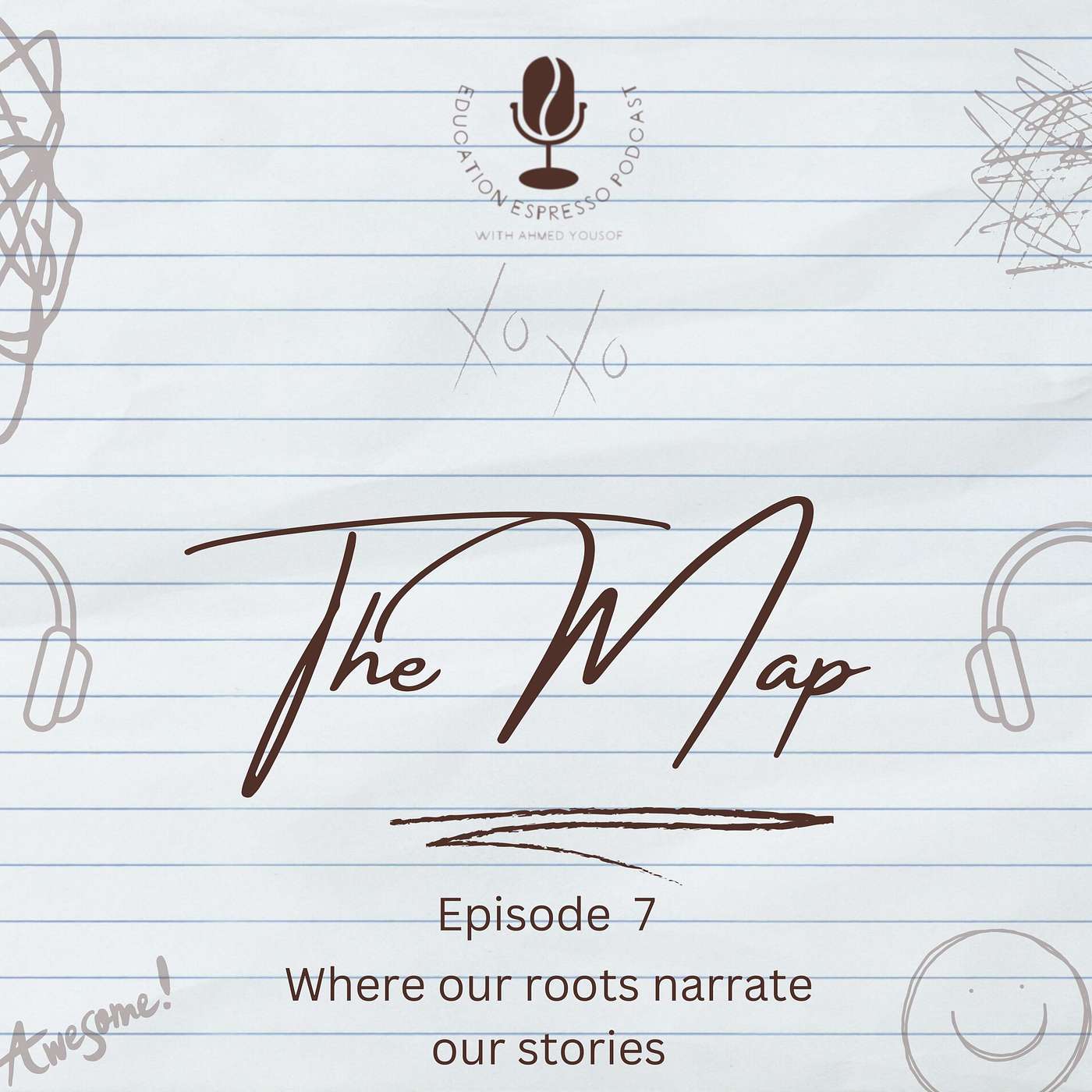 Episode 7: The Map