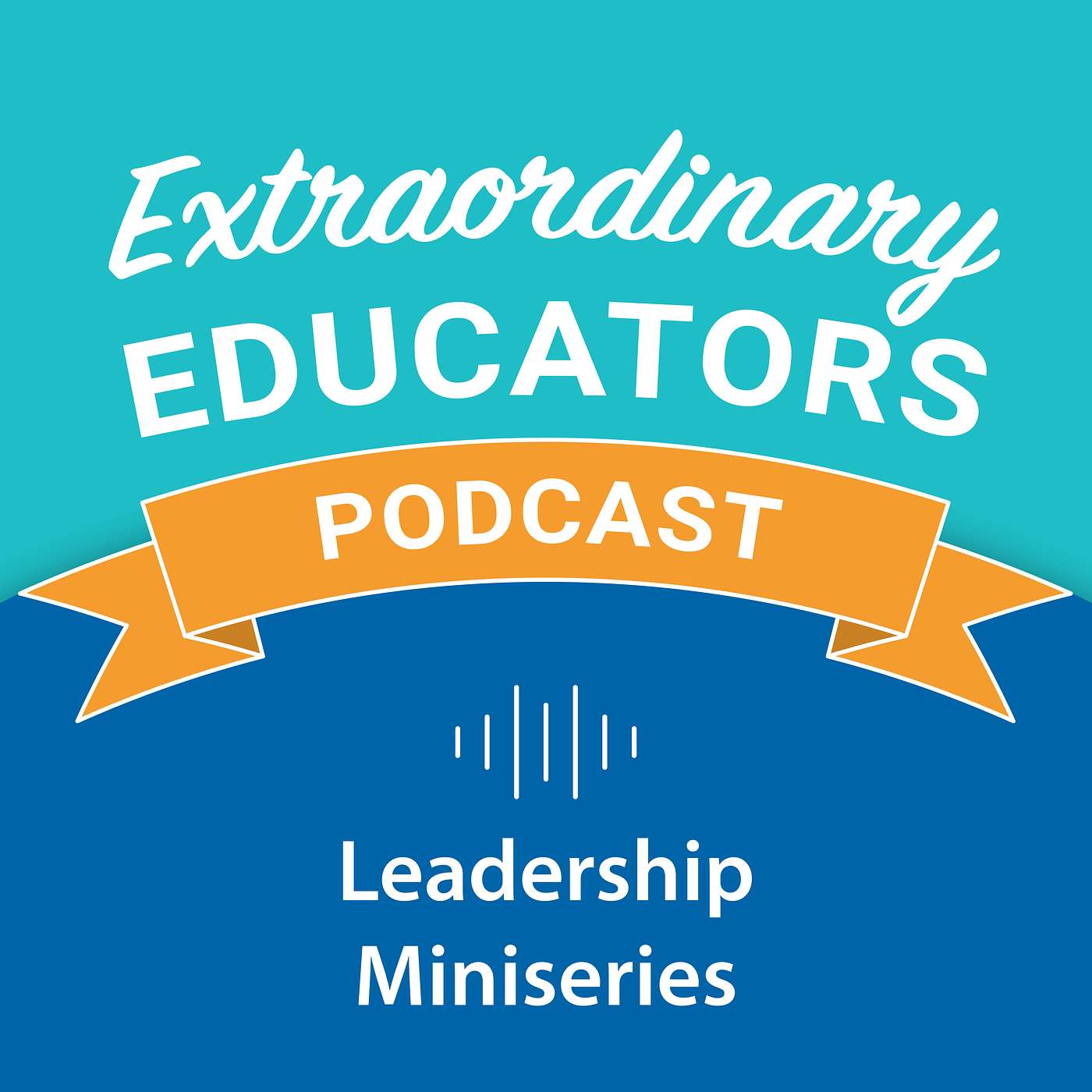 The Extraordinary Educators Podcast