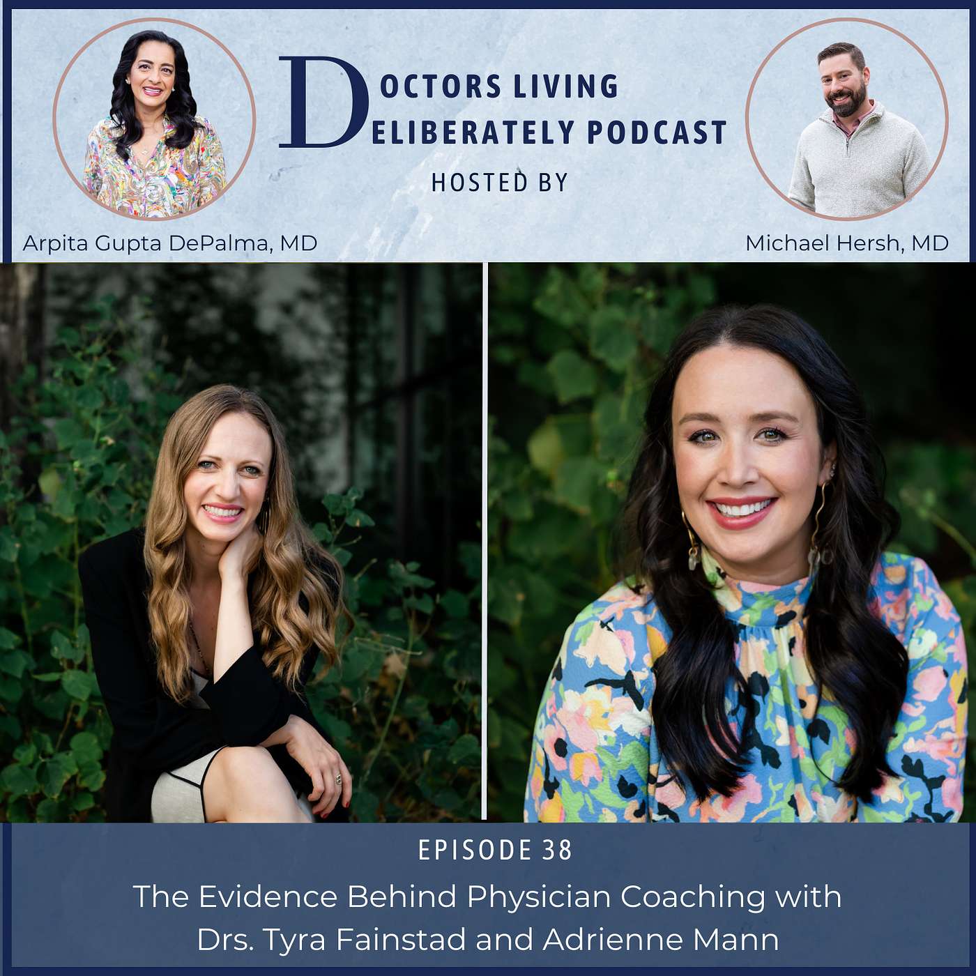 Doctors Living Deliberately