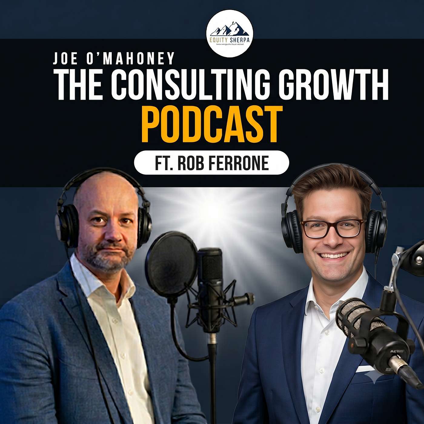 51: Preparing a Consulting Firm for Acquisition with Rob Ferrone