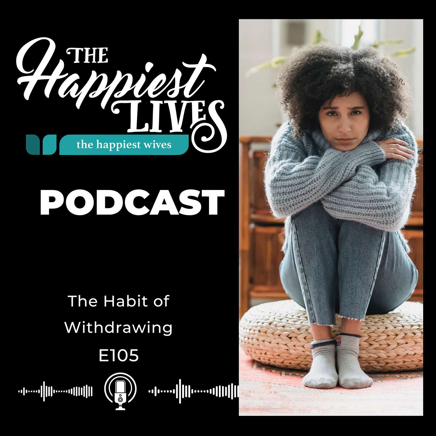The Happiest Lives Podcast