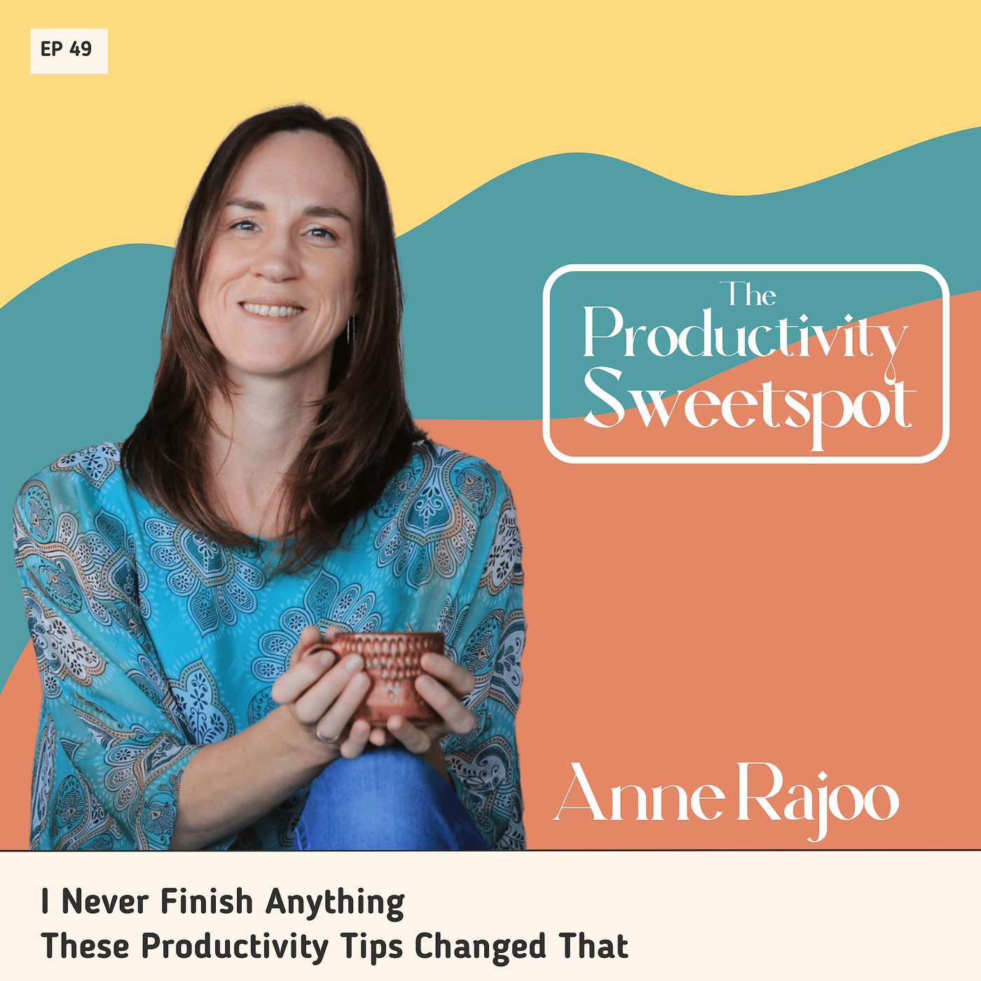 I Never Finish Anything—These Productivity Tips Changed That