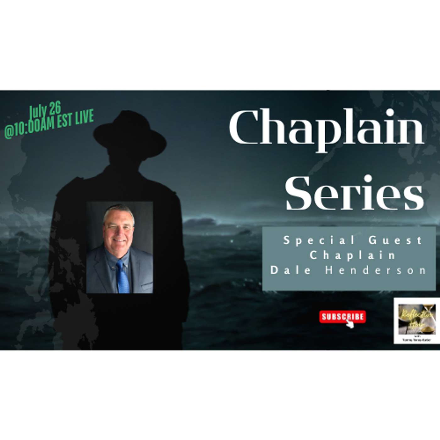 Chaplain Series: Special Guest Dale Henderson