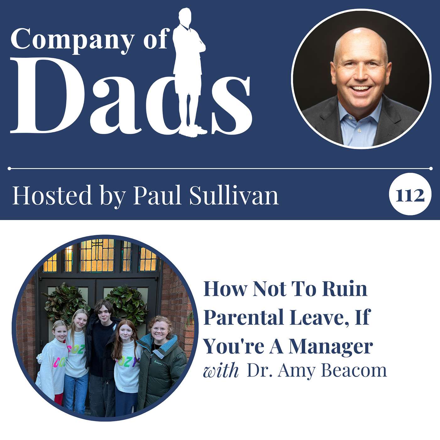 EP112: How Not To Ruin Parental Leave, If You're A Manager episode artwork