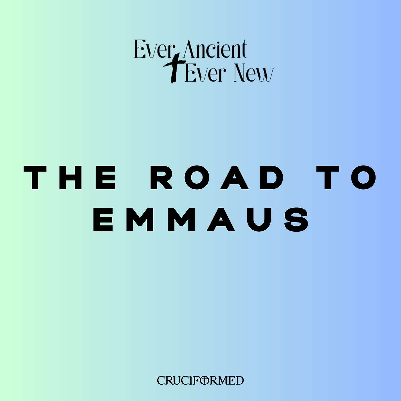 The Road to Emmaus