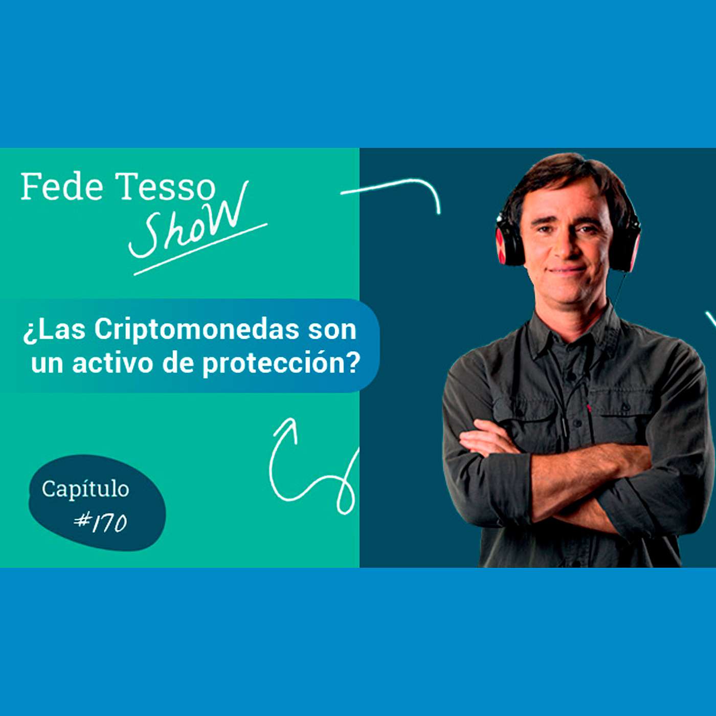 Fede Tessore - El Podcast