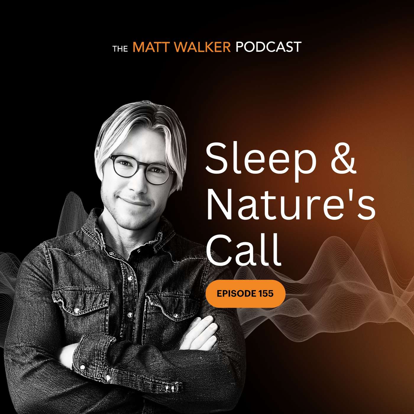 The Matt Walker Podcast