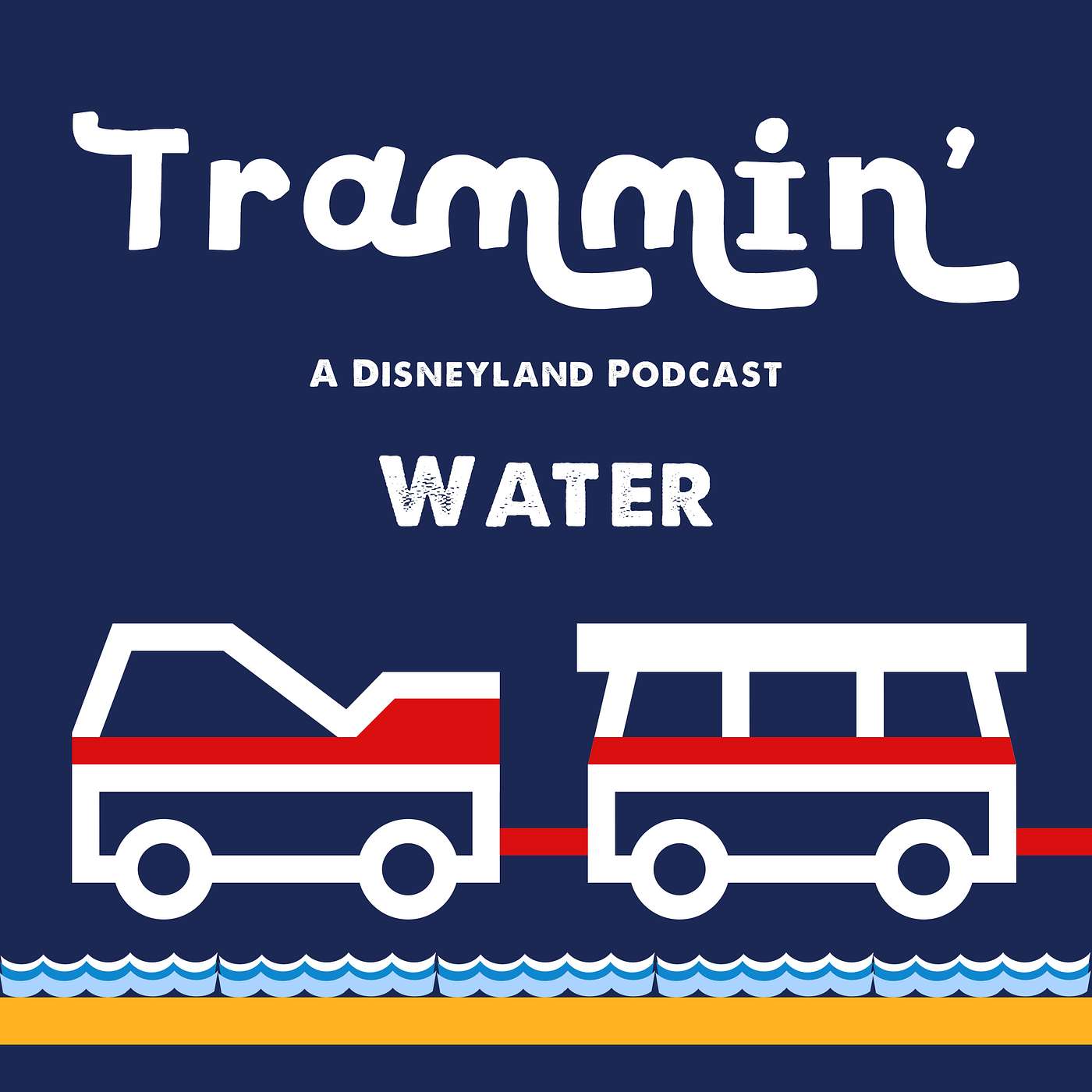 Trammin\' - A Disneyland Podcast