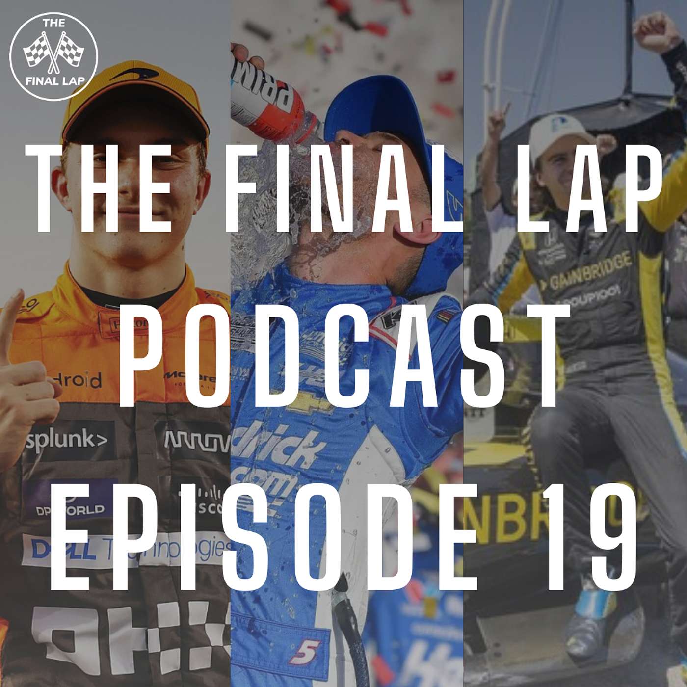 The Final Lap Podcast | A Formula 1 Show