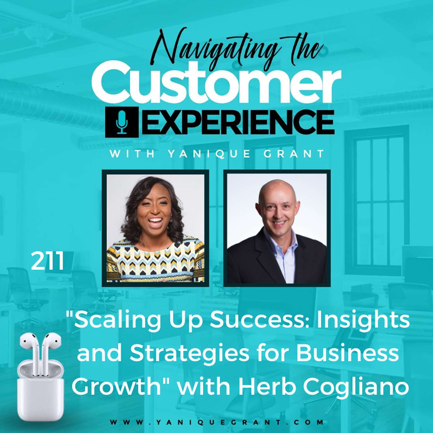 cover of episode 211: Scaling Up Success: Insights and Strategies for Business Growth with Herb Cogliano