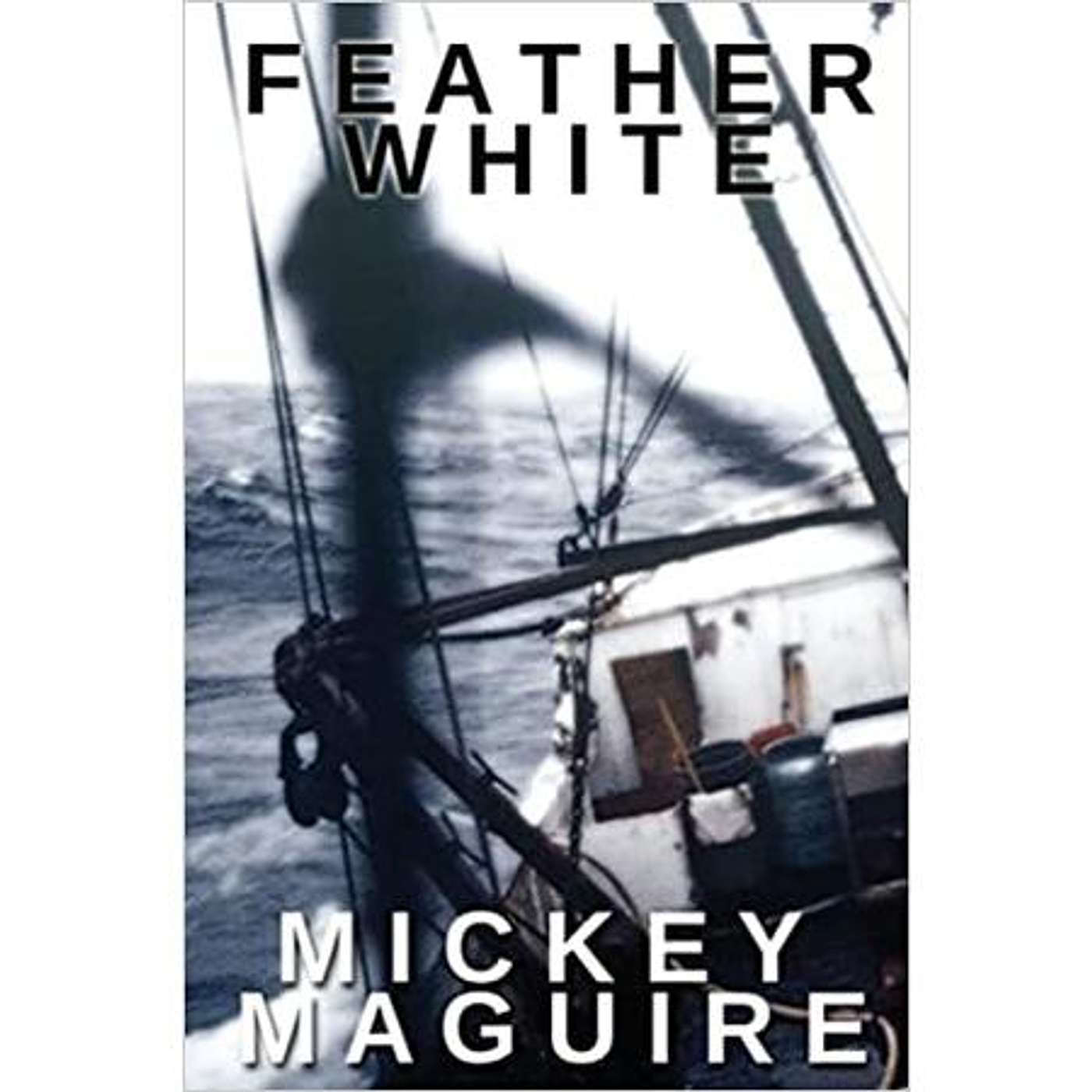 "Feather White" Author Mickey Maguire Appears on the Sunbury Press Books Show! episode artwork