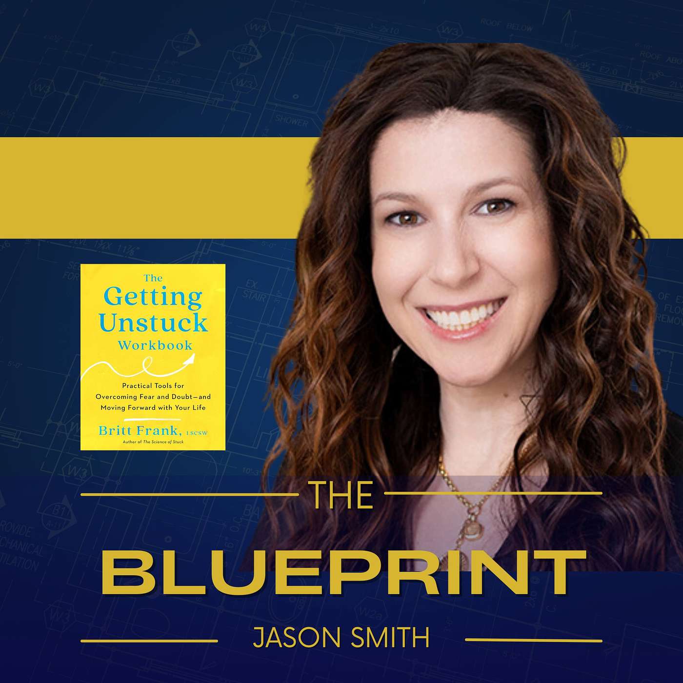 Ep. 78 Unsticking the Self: A Journey through Trauma, Healing, and Growth with Brit Frank, LSCSW