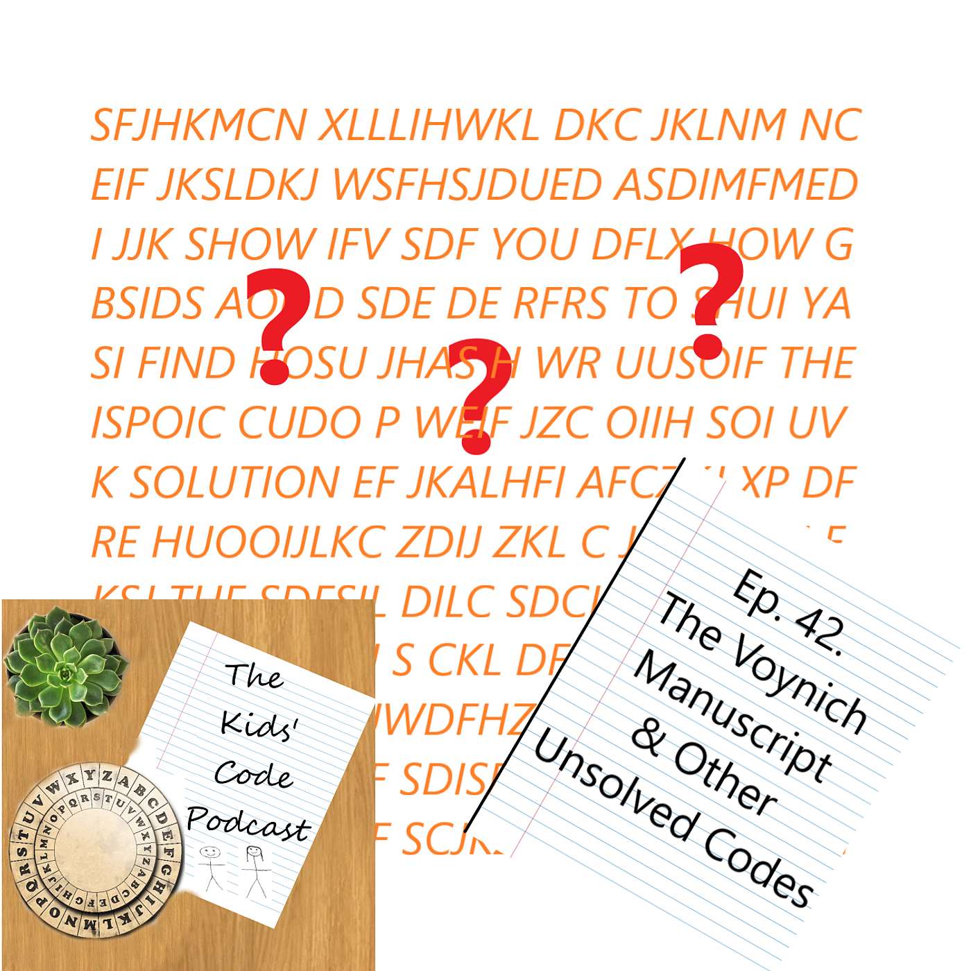 42. Unsolved Codes: Mysteries Still Unknown 42. Unsolved Codes: Mysteries Still Unknown