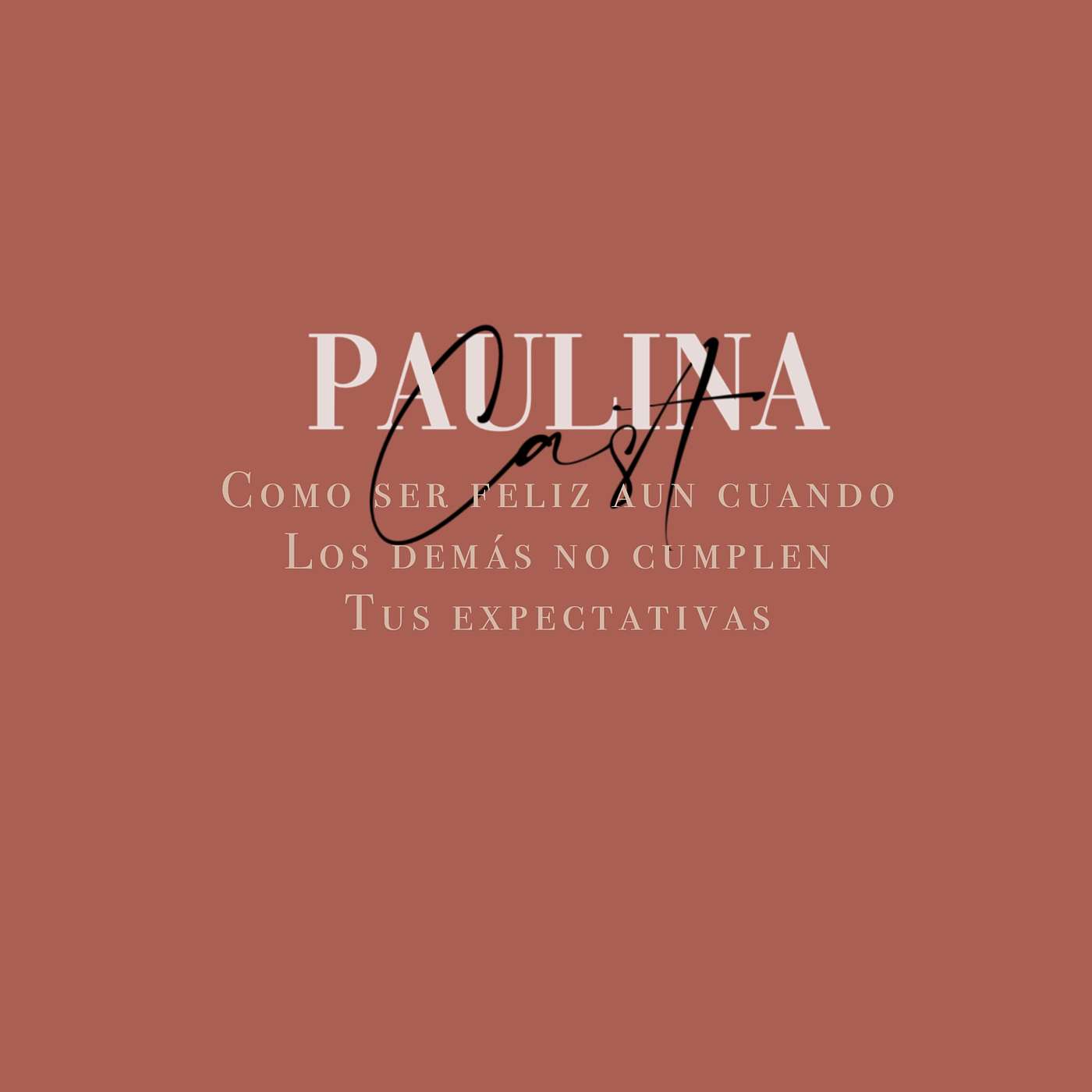 Paulina Schumann- Todo Esta En Tu Mente