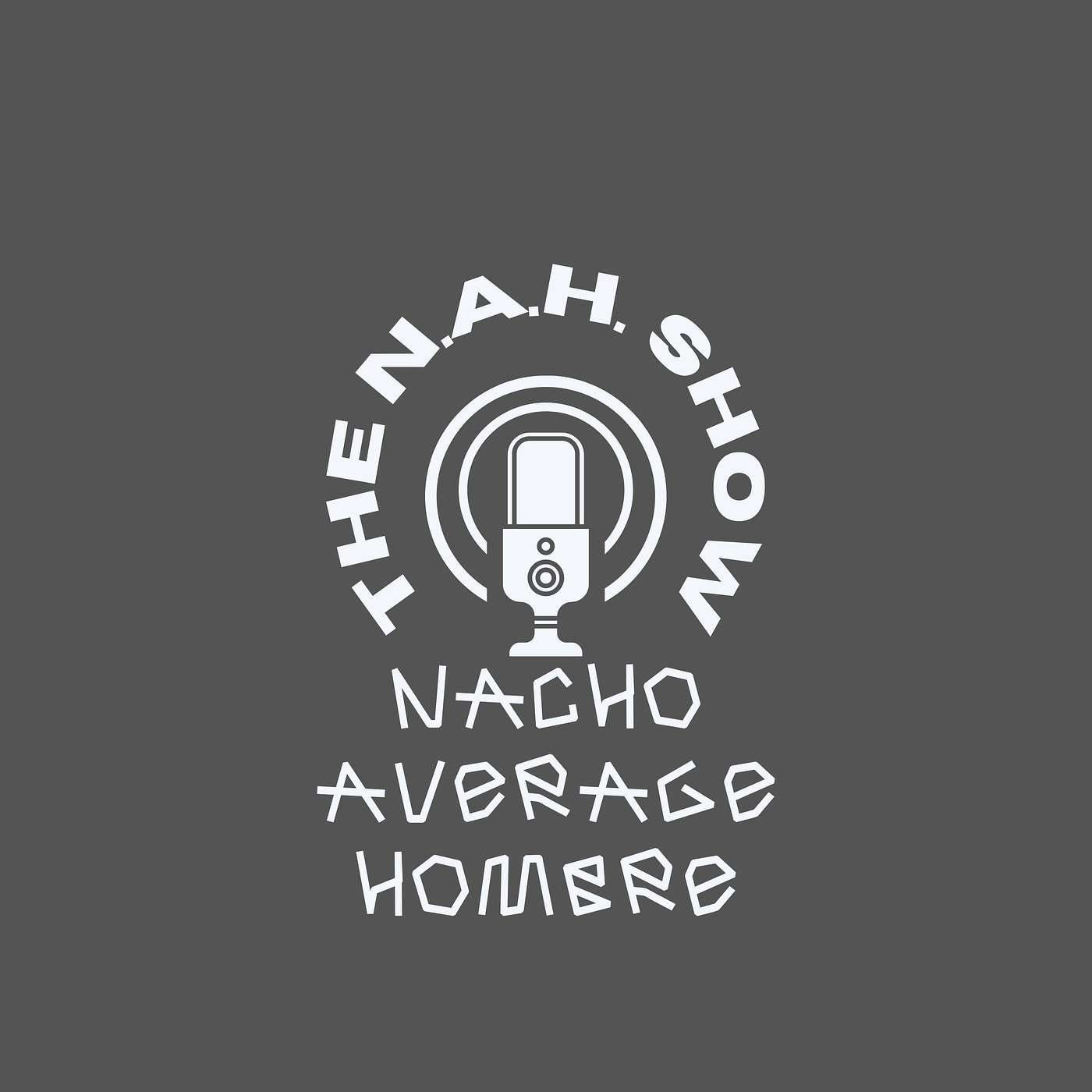 Nacho Average Hombre episode artwork