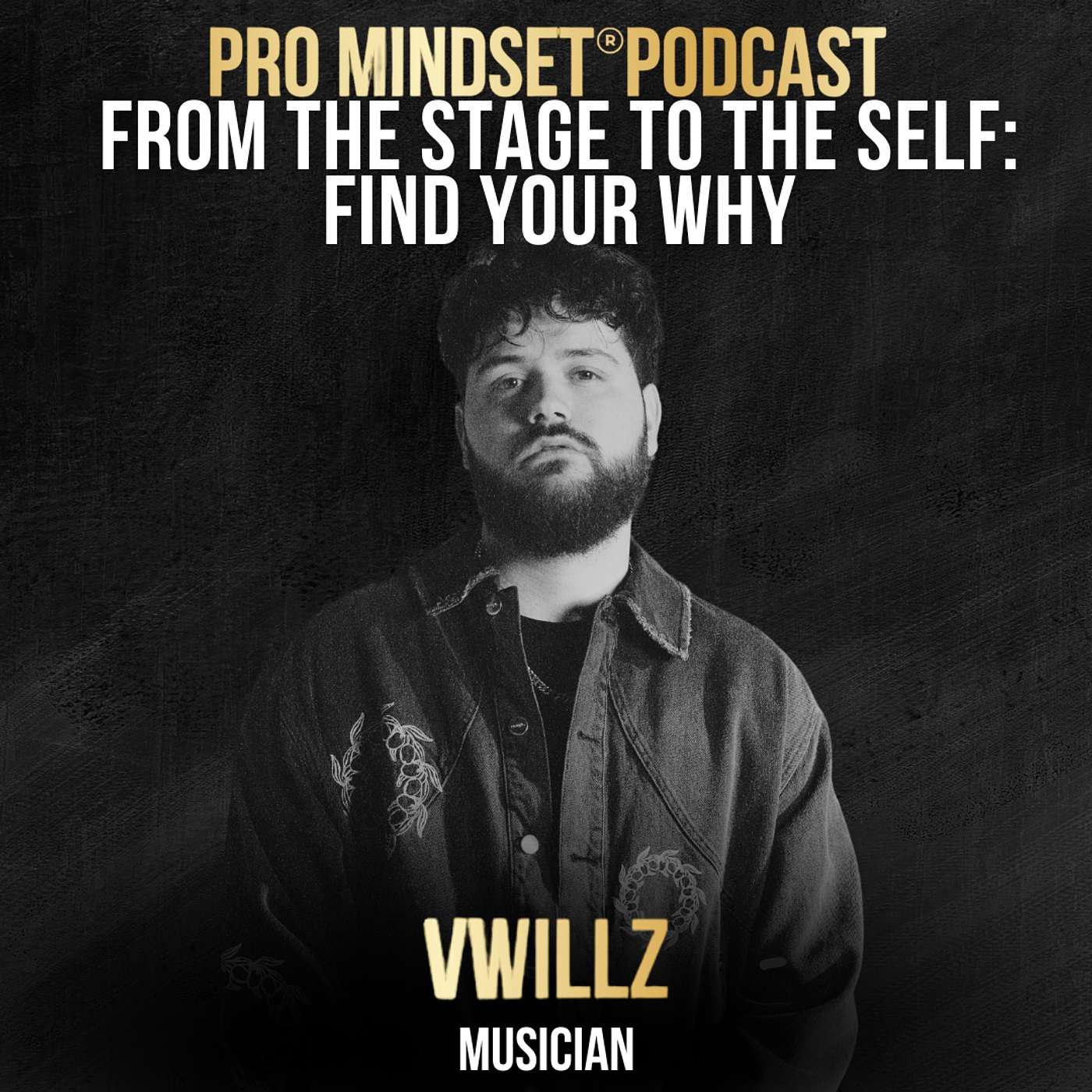 From the Stage to Self: Find Your Why With Musician Victor Williams