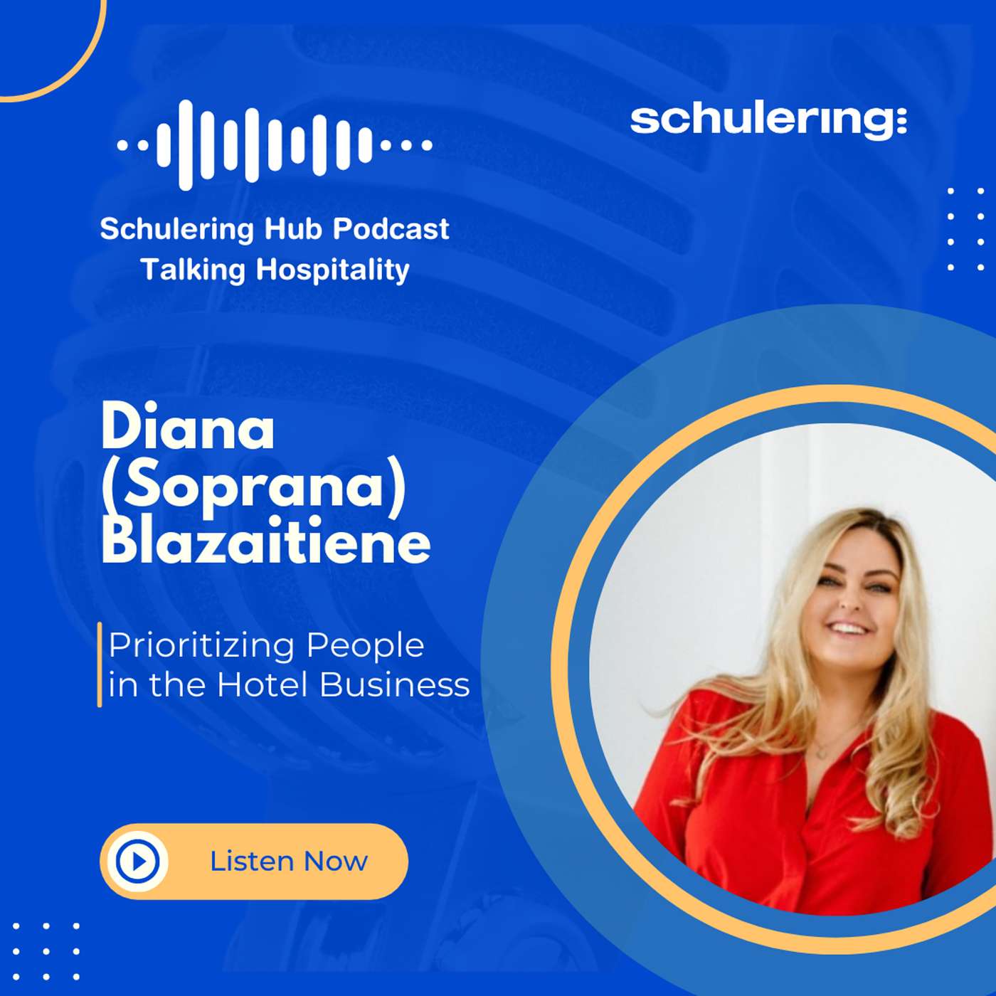 Schulering HUB Talking Hospitality Podcast