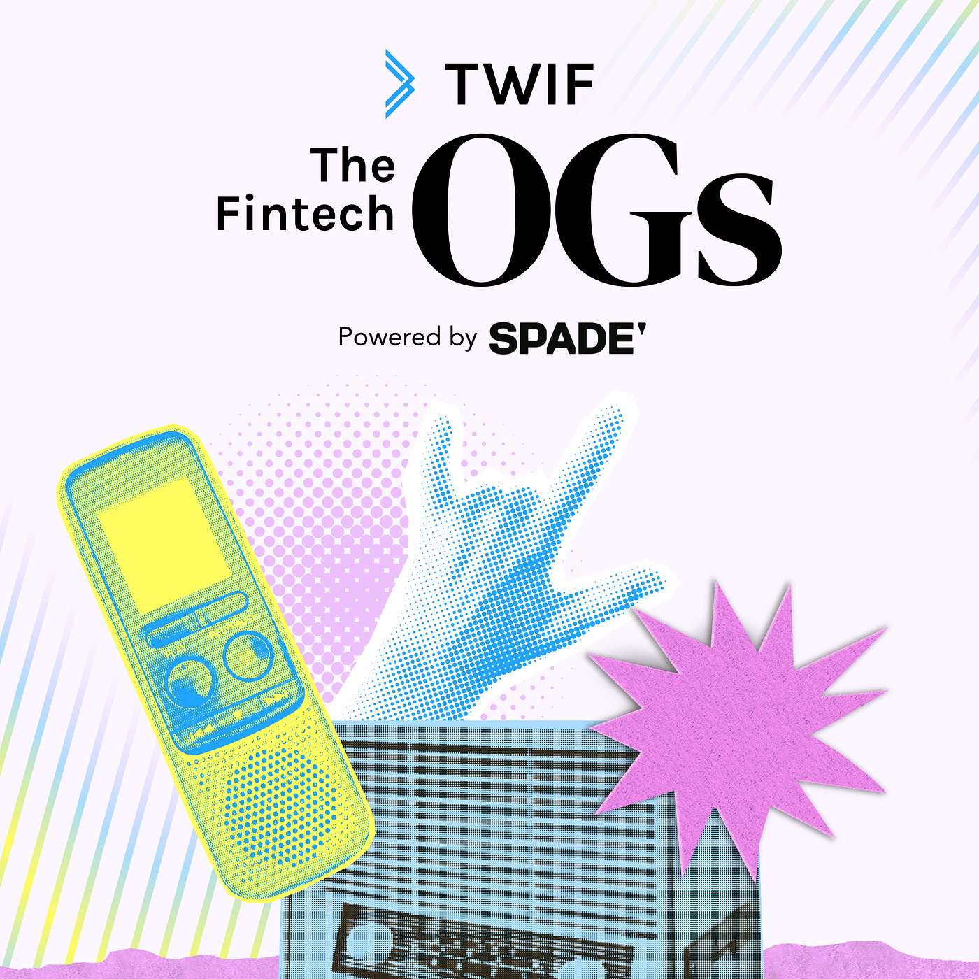 BONUS: Reintroducing The Fintech OGs BONUS: Reintroducing The Fintech OGs