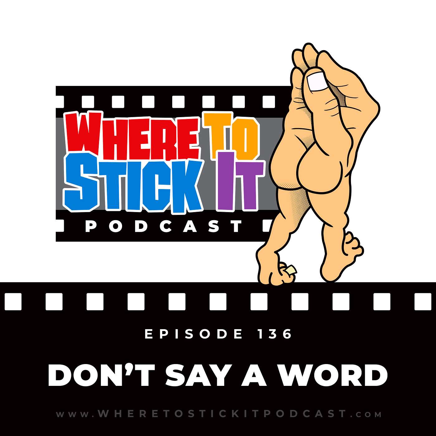 Episode 136 - Don't Say A Word