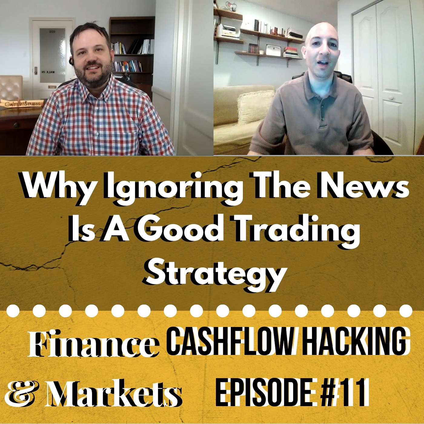 cover of episode Why Ignoring The News Is A Good Trading Strategy | Cashflow Hacking Ep #11 David Moadel