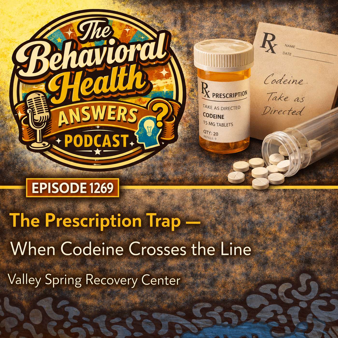 Episode 1269: The Prescription Trap - When Codeine Crosses the Line | The Nestled Recovery Center episode artwork