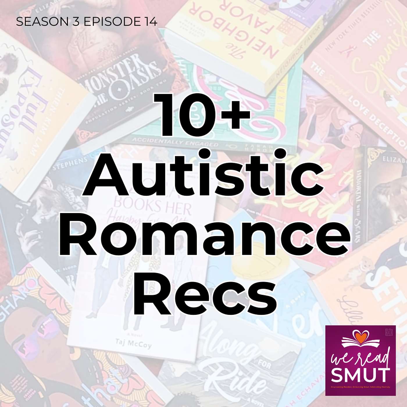 10+ Autistic Rep Romance Recommendations: Shifting the Narrative on Neurodivergence