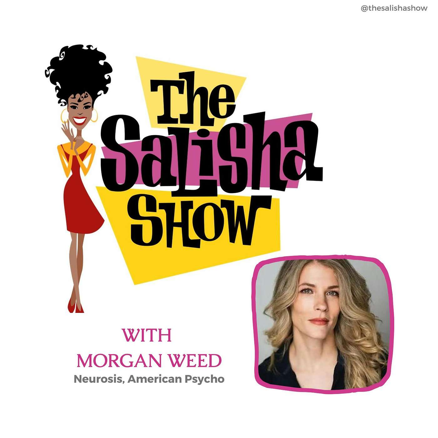 #107- Inside The World of Comedy with Morgan Weed