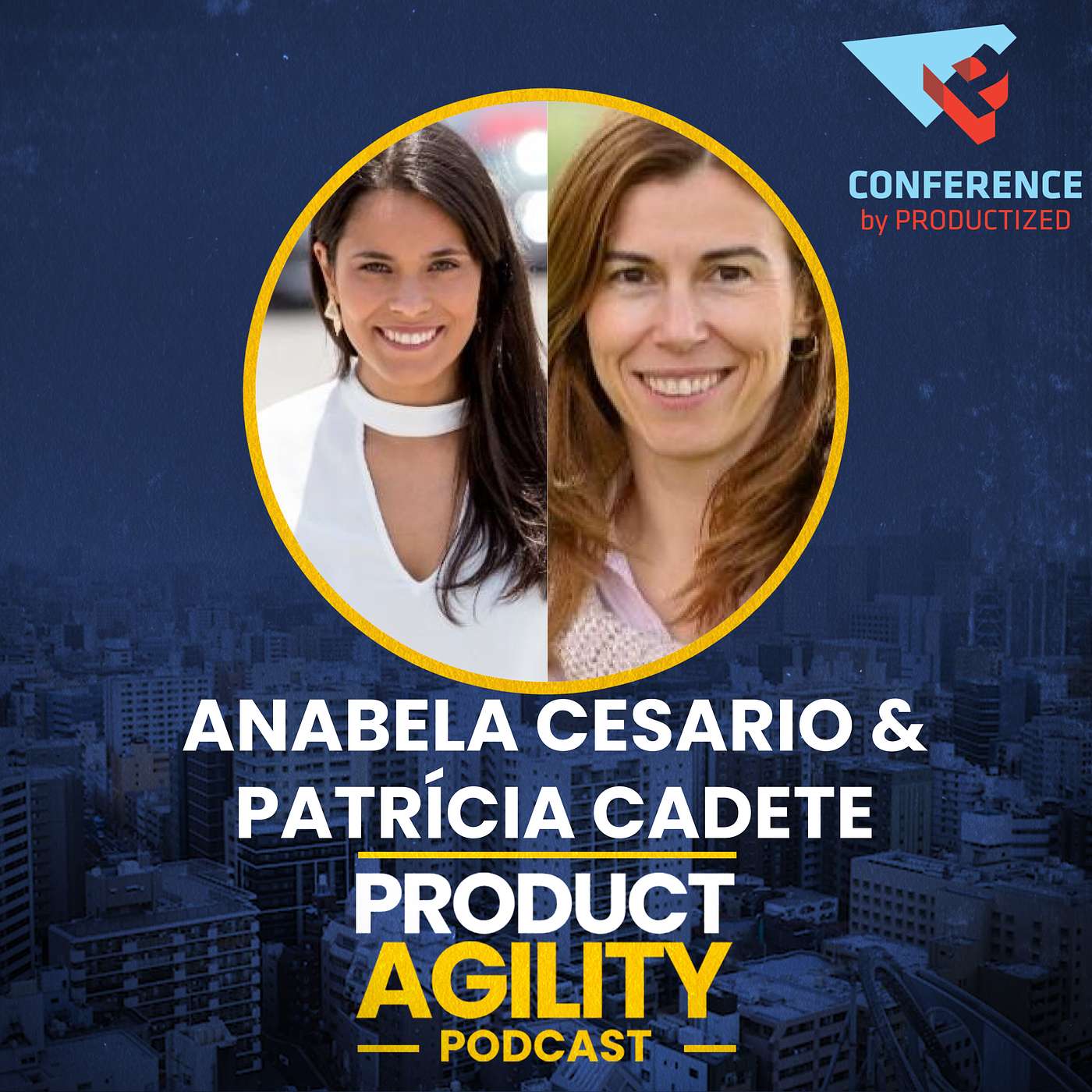 Anabela Cesário & Patrícia Cadete: Building Product Ops: From Zero to Hero - Productized 23 Talk In Ten