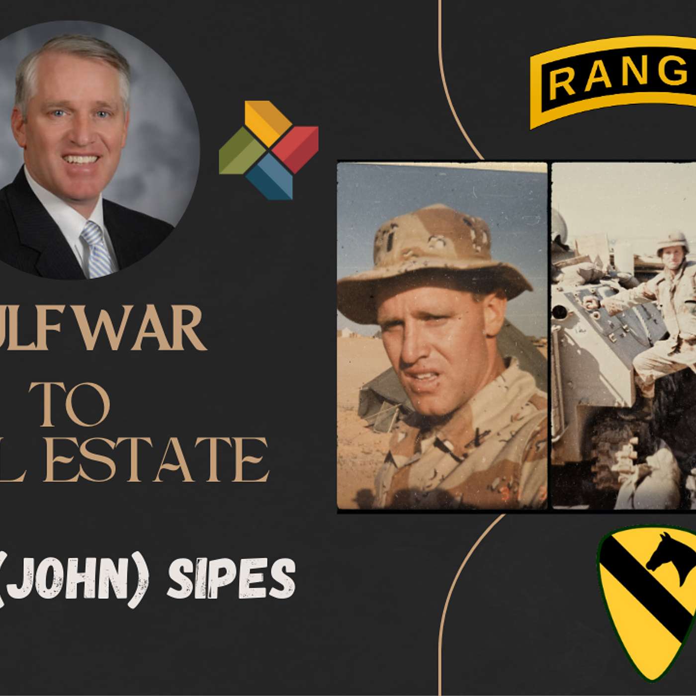 From Gulf War Veteran to Real Estate Leader: Jack Sipes' Journey of Resilience and Mentorship