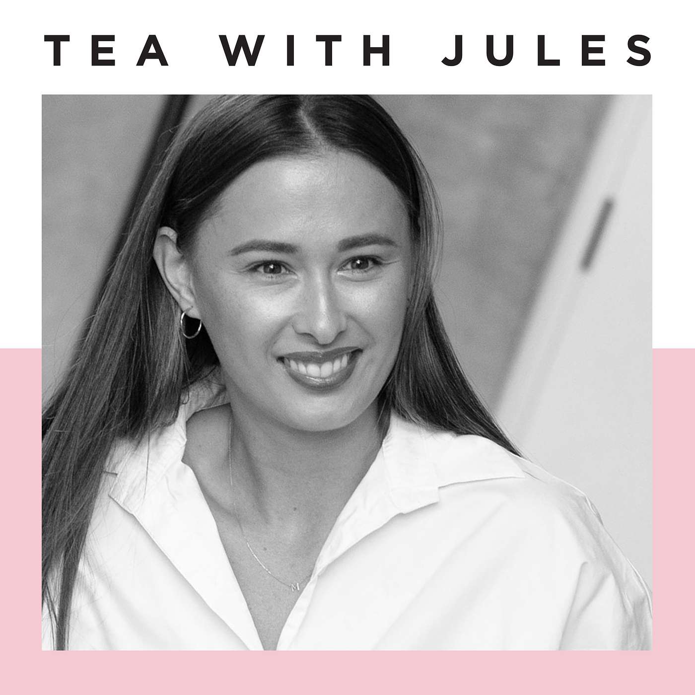 TEA WITH JULES
